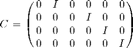 $$
C =  \pmatrix{
       0   & I   & 0   & 0   & 0   & 0
   \cr 0   & 0   & 0   & I   & 0   & 0
   \cr 0   & 0   & 0   & 0   & I   & 0
   \cr 0   & 0   & 0   & 0   & 0   & I
    }
$$