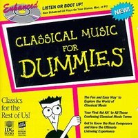 Classical Music 4 Dummies
