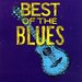 Various Artists -- The Best of the Blues