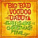 Big Bad Voodoo Daddy -- It Feels Like Christmas Time