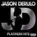 Jason Derulo -- Platinum Hits