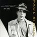 Paul Simon -- Negotiations and Love Songs 1971-1986