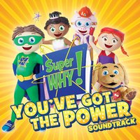 Super Why! You've Got The Power Soundtrack