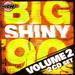 Various Artists -- Big Shiny 90s 2 - Disc A