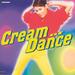 Various Artists -- Cream of Dance - Disc A