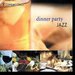 Various Artists -- Dinner Party Jazz - Disc One