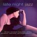 Various Artists -- Late Night Jazz - Disc One