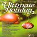 Various Artists -- Ultimate Holiday Collection - Disc 1