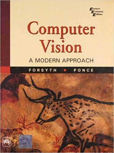 Computer Vision: A Modern Approach (2nd edition)
