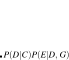 $P(D|C) P(E|D,G)$