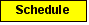 Text Box: Schedule